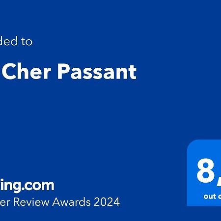 " Le Cher Passant " Savonnières Kültér fotó